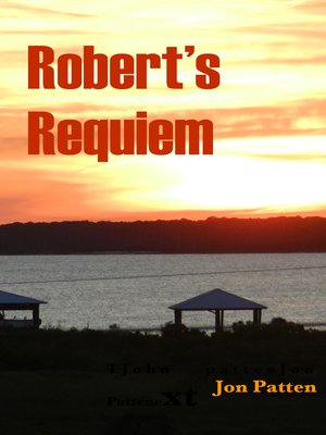 cover image of Robert's Requiem